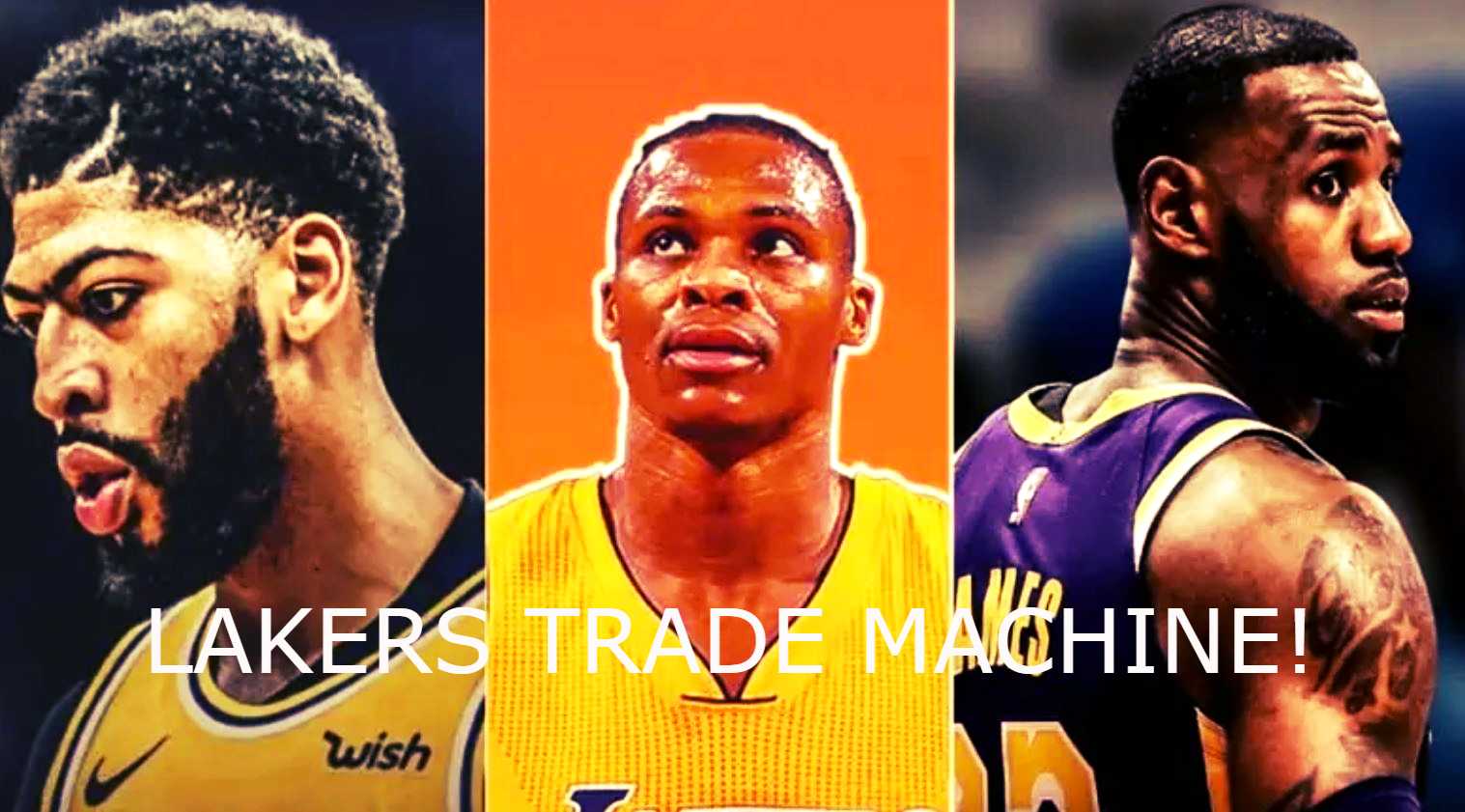 What Could the Los Angeles Lakers Get in Trade for Russ, LeBron, & AD?